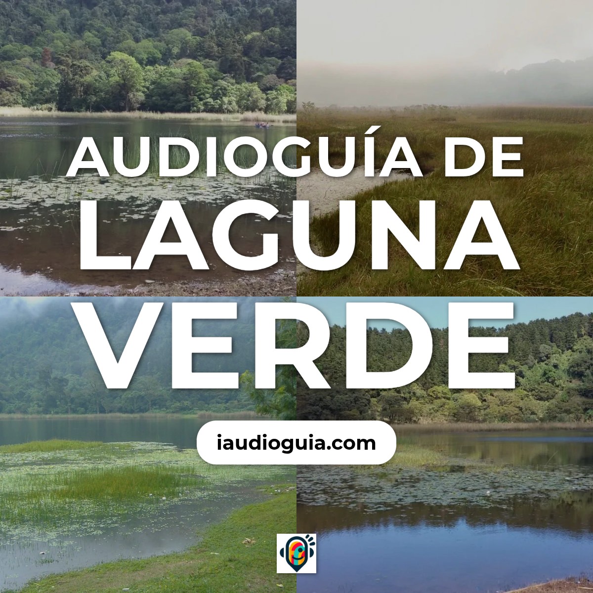 Audioguía de Laguna Verde