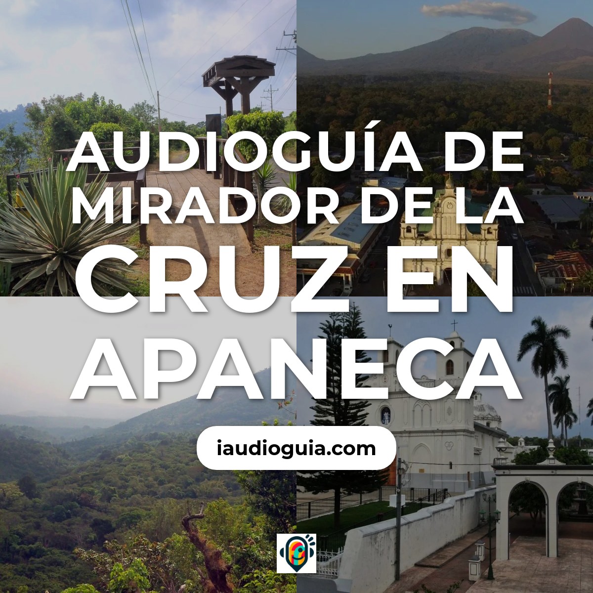 Audioguía de Mirador Cruz