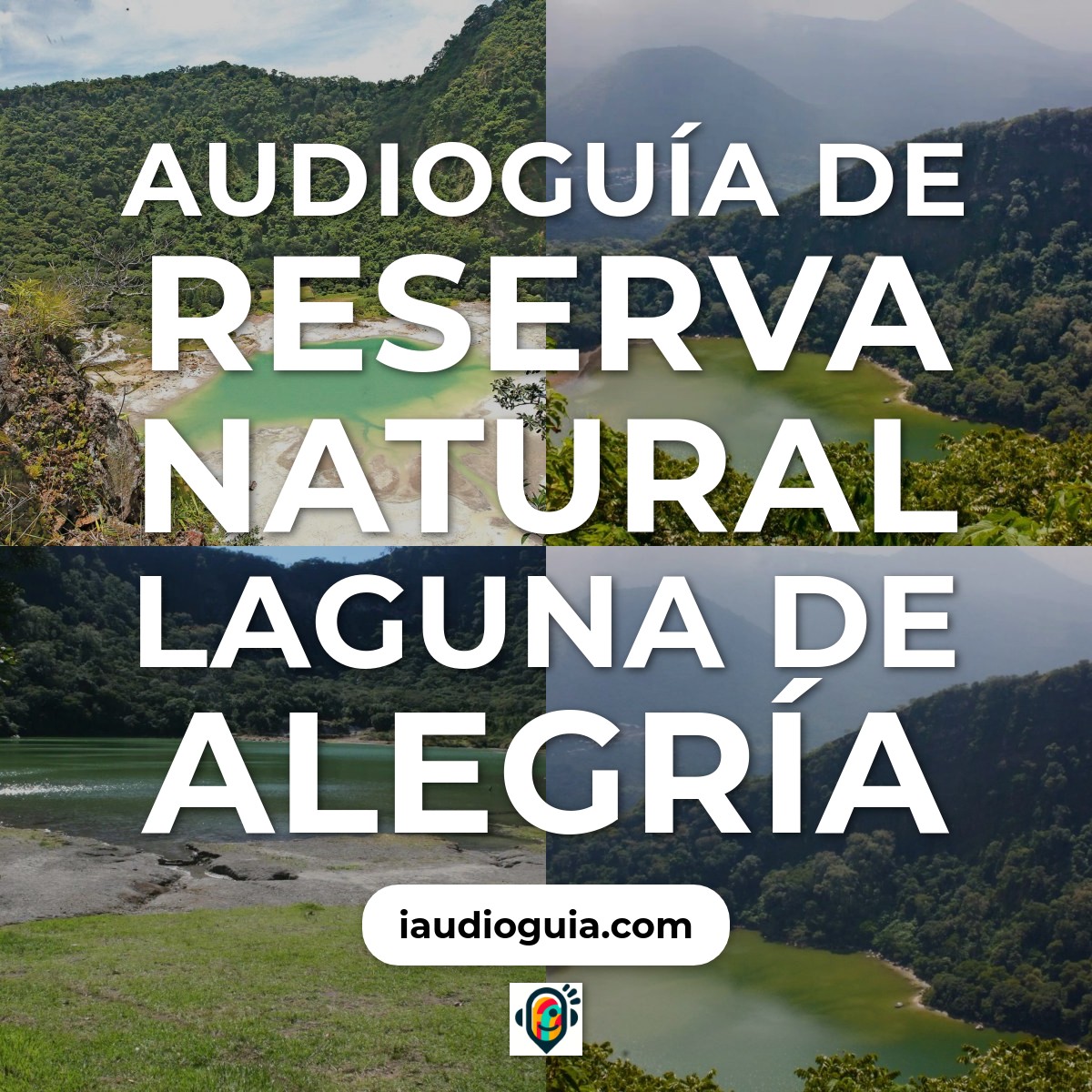 Audioguía de Reserva Natural Laguna Alegria