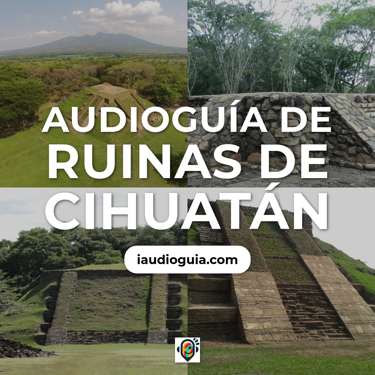 Audioguía de Ruinas Cihuatan