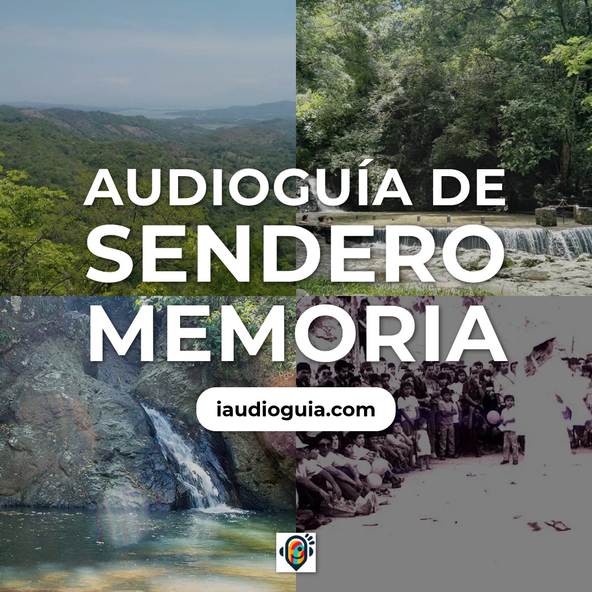 Audioguía de Sendero Memoria