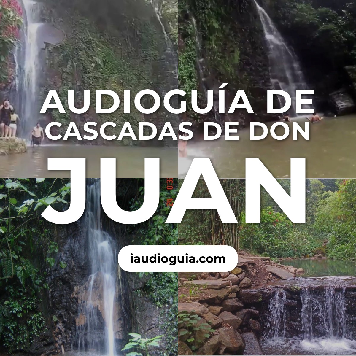 Audioguía de Cascadas Don Juan