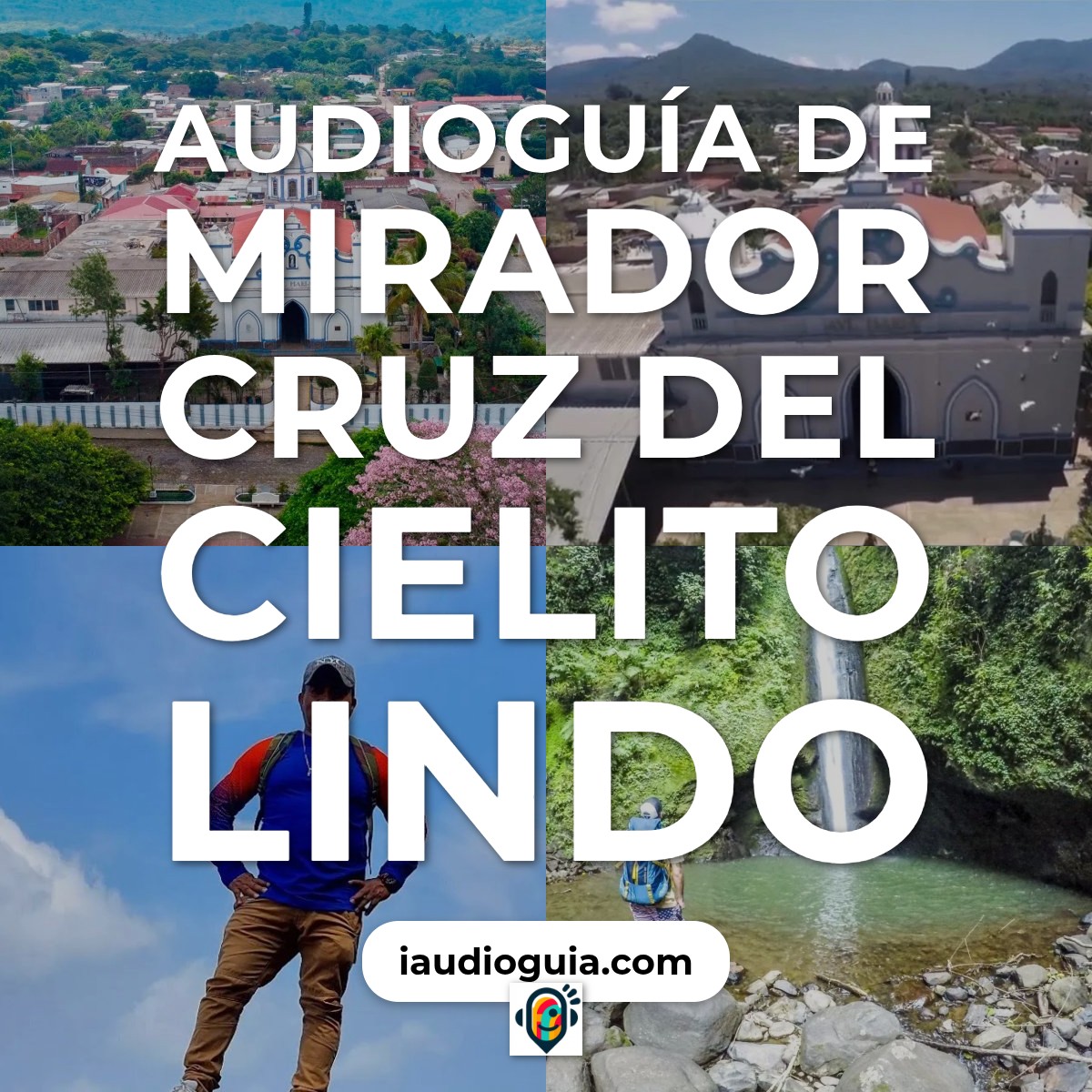 Audioguía de Mirador Cruz Del Cielito Lindo