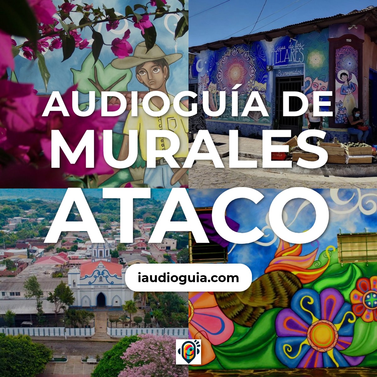 Audioguía de Murales Ataco