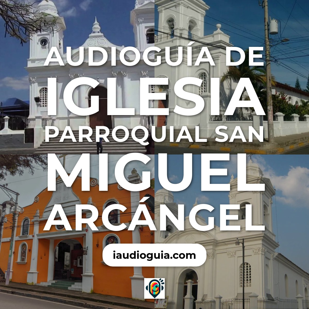 Audioguía de Iglesia Parroquial San Miguel Arcangel