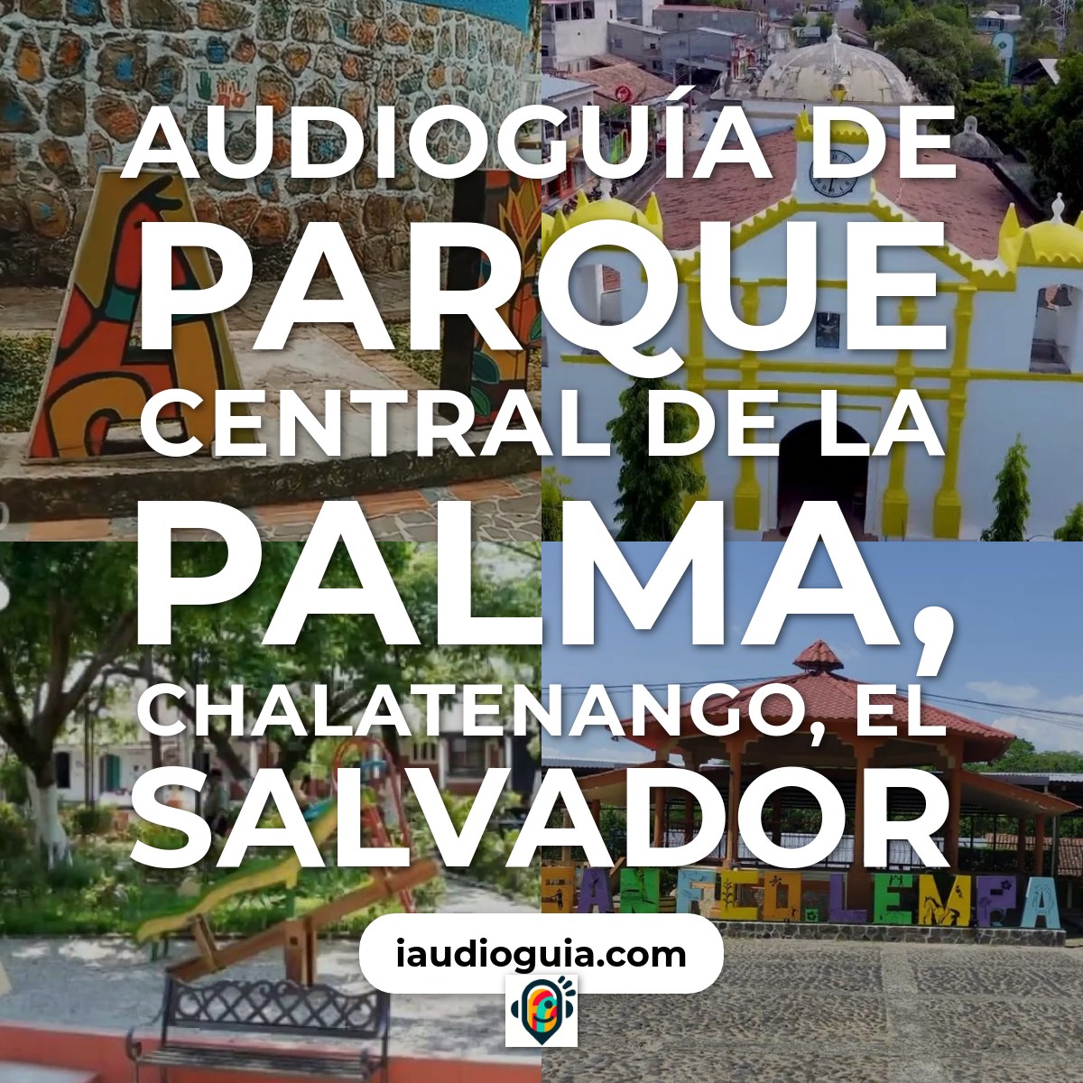 Audioguía de Parque Central