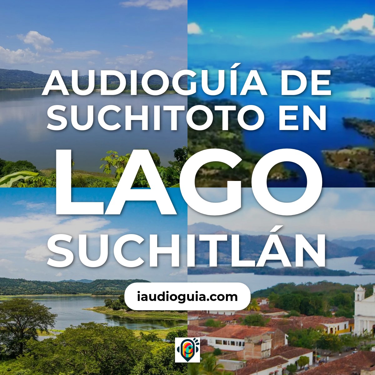 Audioguía de Suchitoto