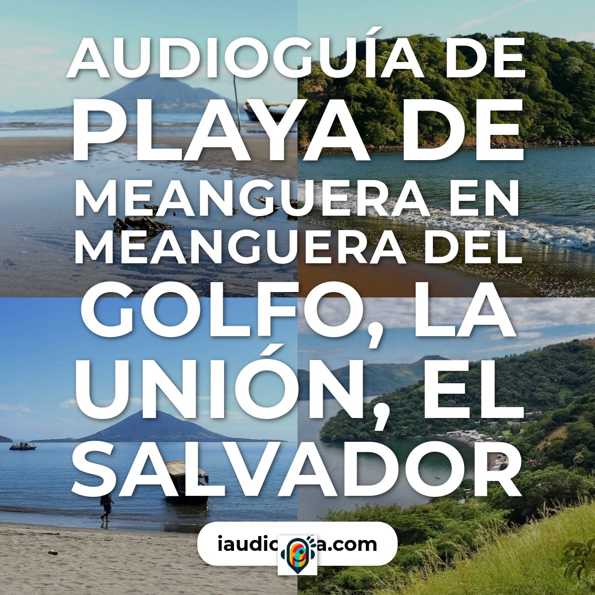 Audioguía de Playa Meanguera