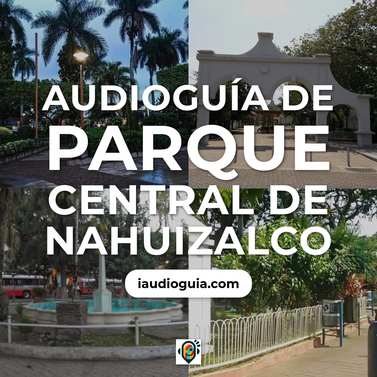 Audioguía de Parque Central