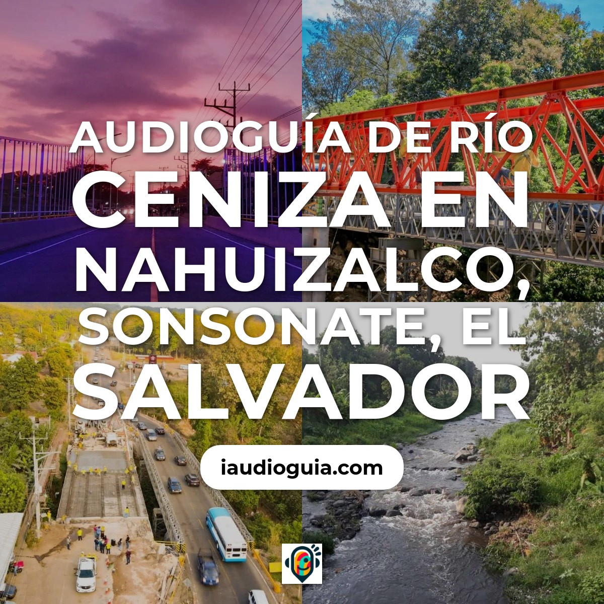 Audioguía de Rio Ceniza