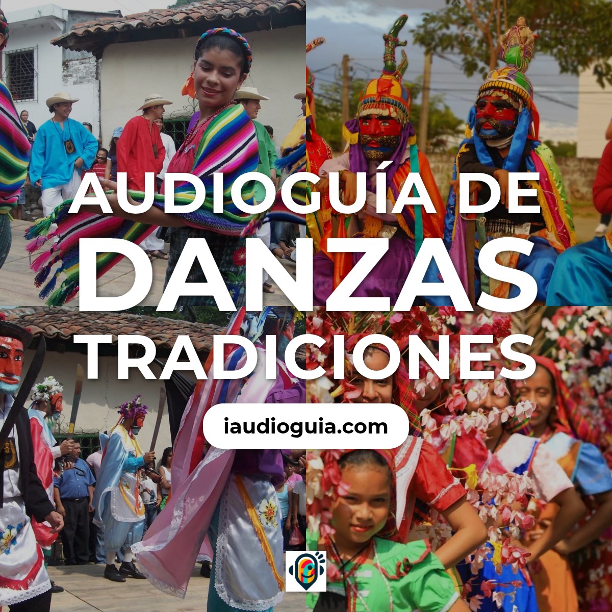 Audioguía de Danzas Tradiciones