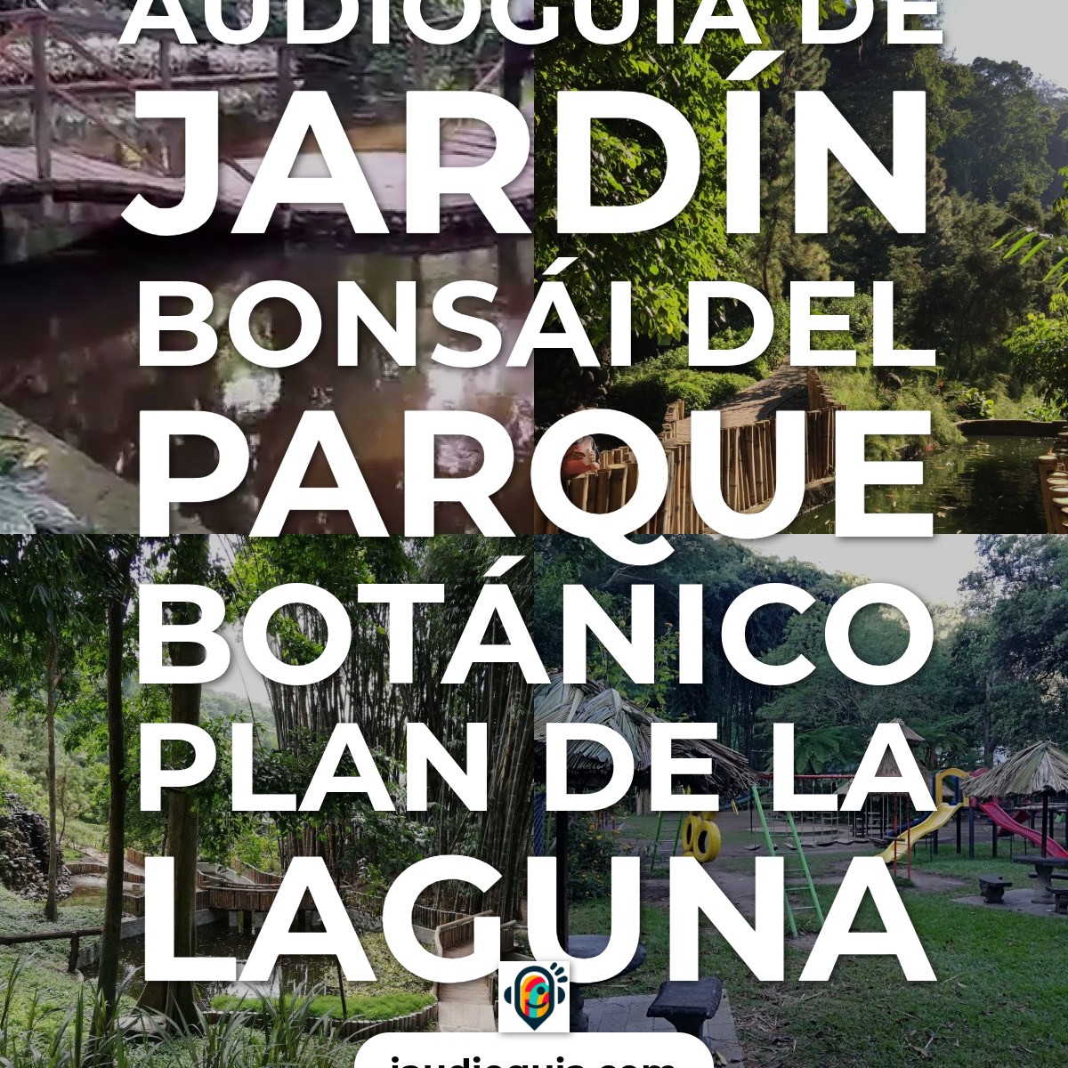Audioguía de Parque Botanico Plan De La Laguna