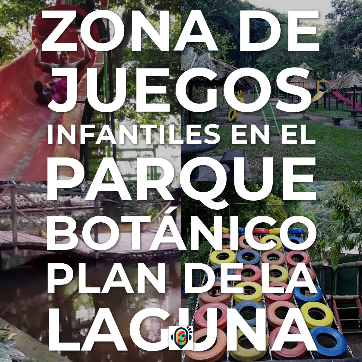 Zona de Juegos Infantiles en el Parque Botánico Plan de la Laguna
