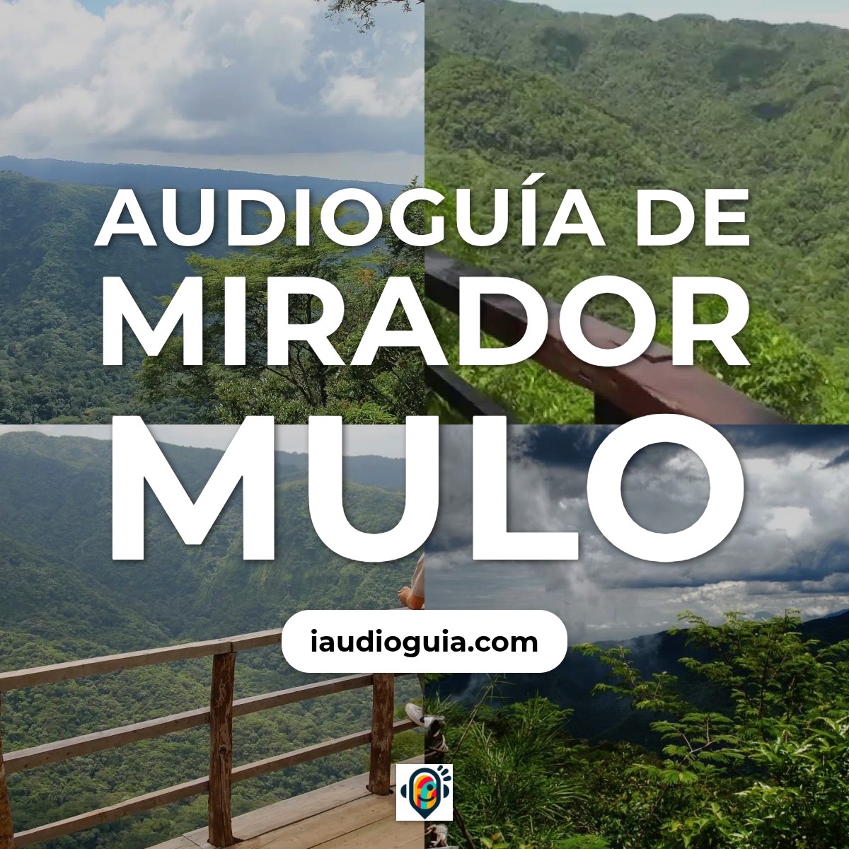 Audioguía de Mirador Mulo
