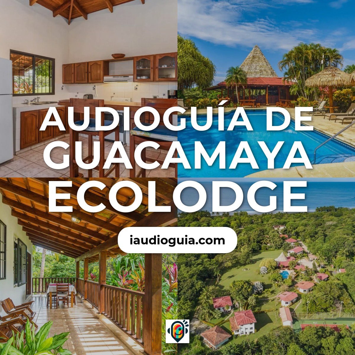 Audioguía de Guacamaya Ecolodge