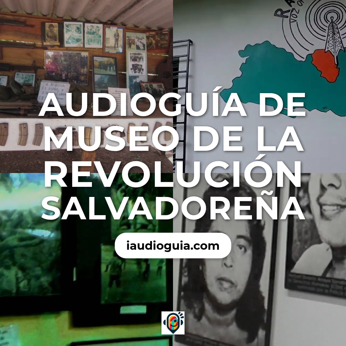 Audioguía de Museo Revolucion Salvadorena