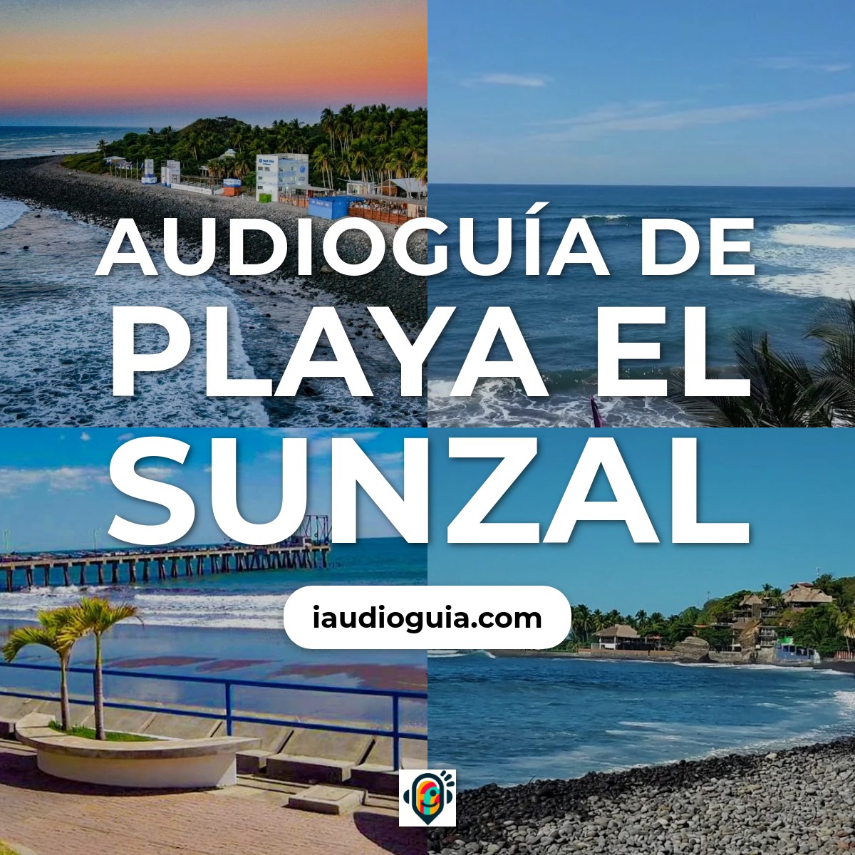 Audioguía de Playa Sunzal