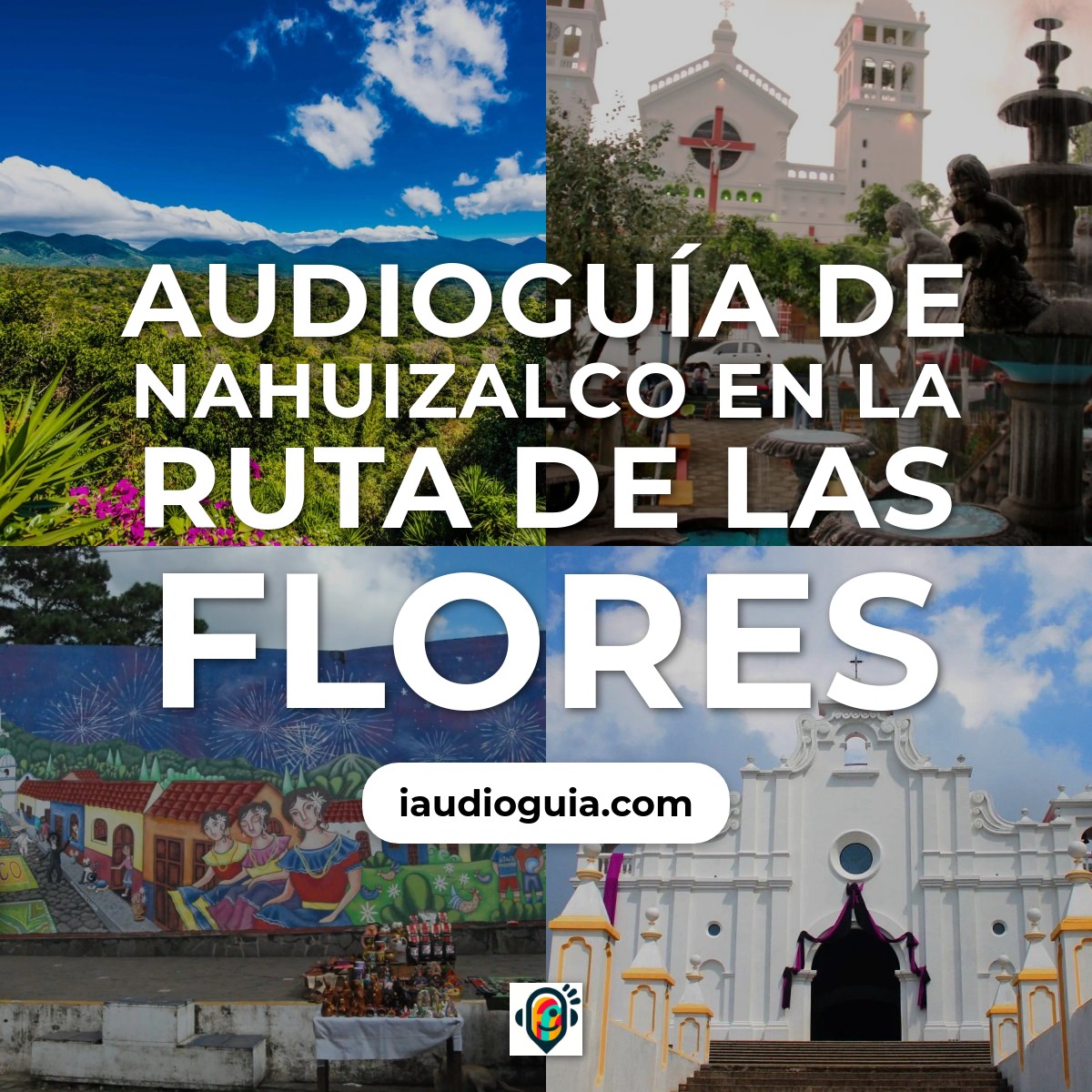 Audioguía de Nahuizalco