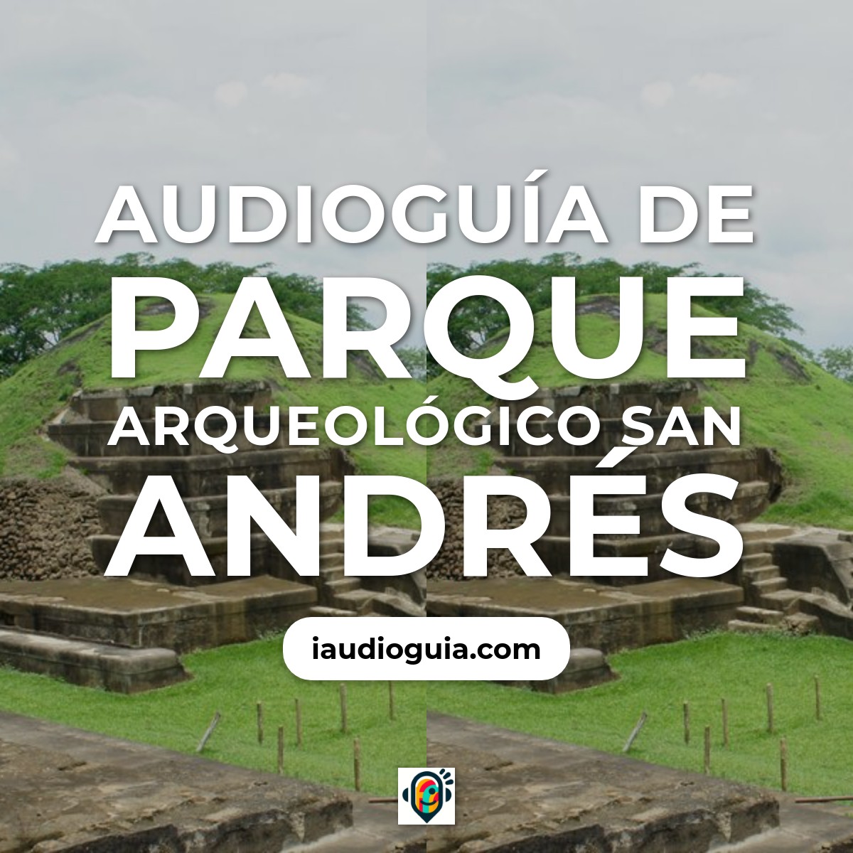 Audioguía de Parque Arqueologico San Andres