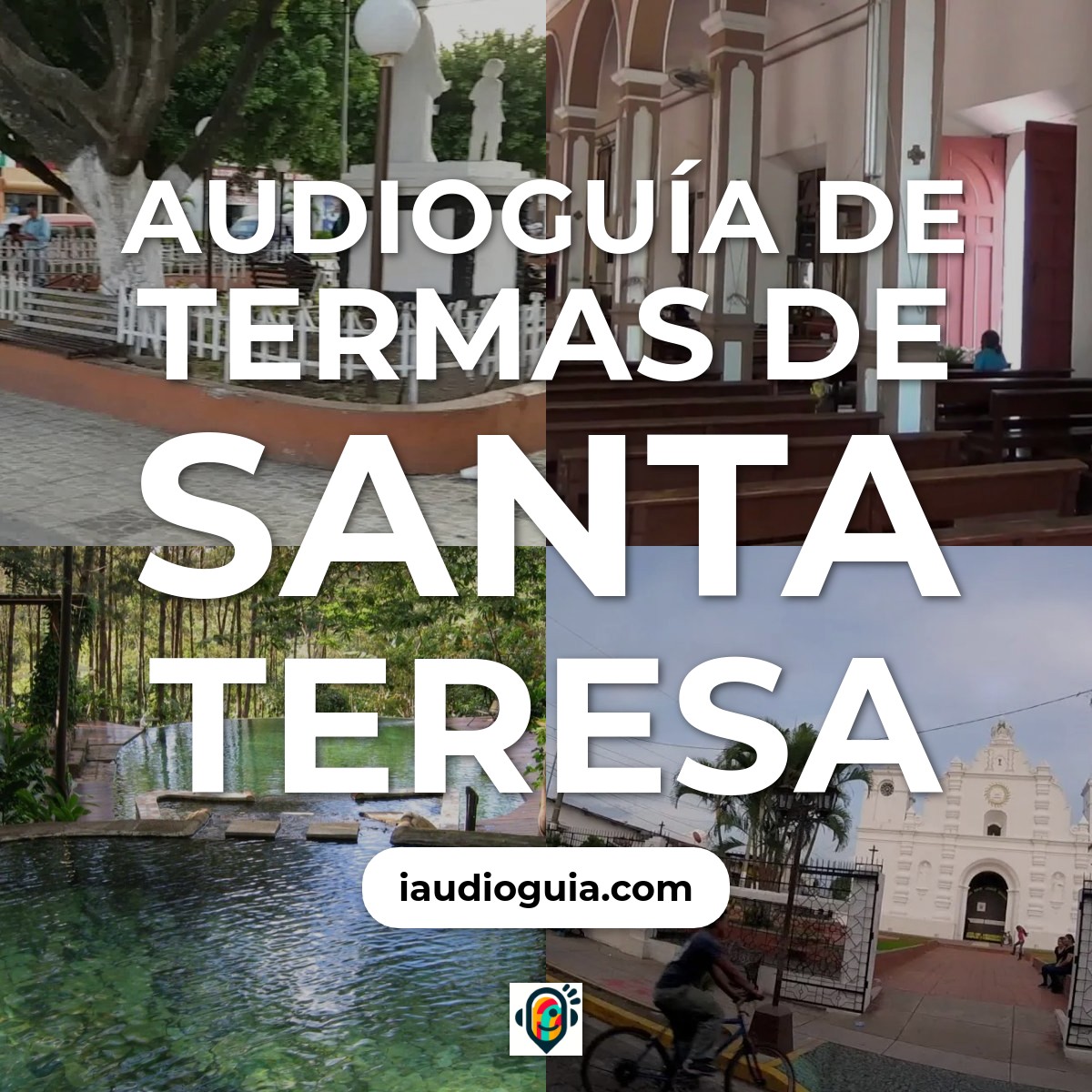 Audioguía de Termas Santa Teresa