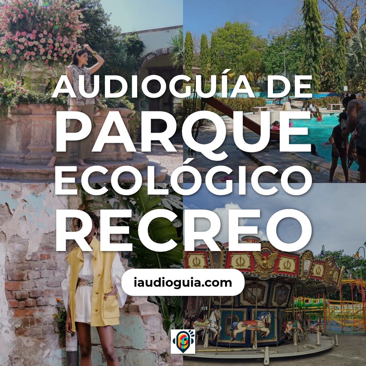 Audioguía de Parque Ecologico Recreo
