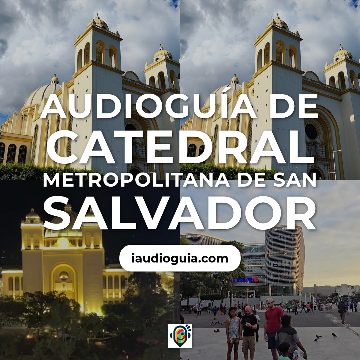 Catedral Metropolitana de San Salvador