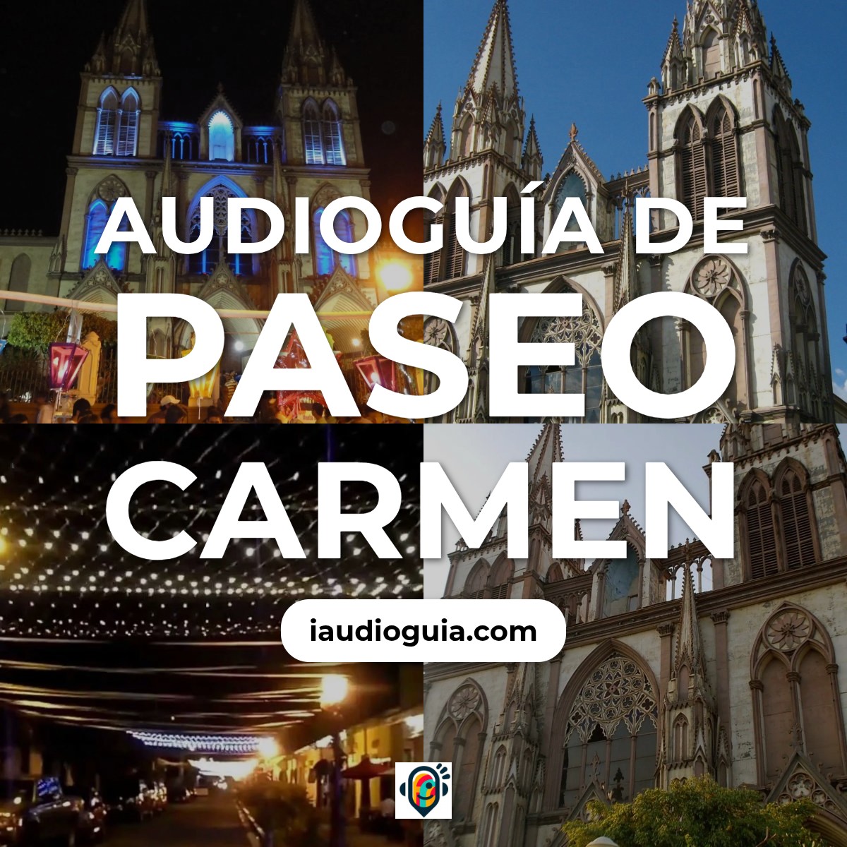Audioguía de Paseo Carmen