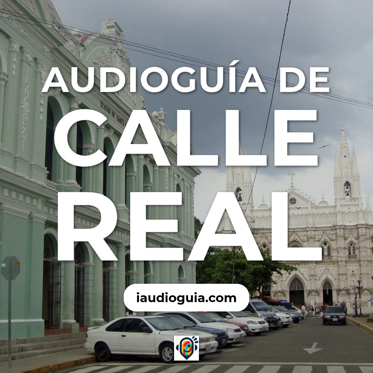 Audioguía de Calle Real
