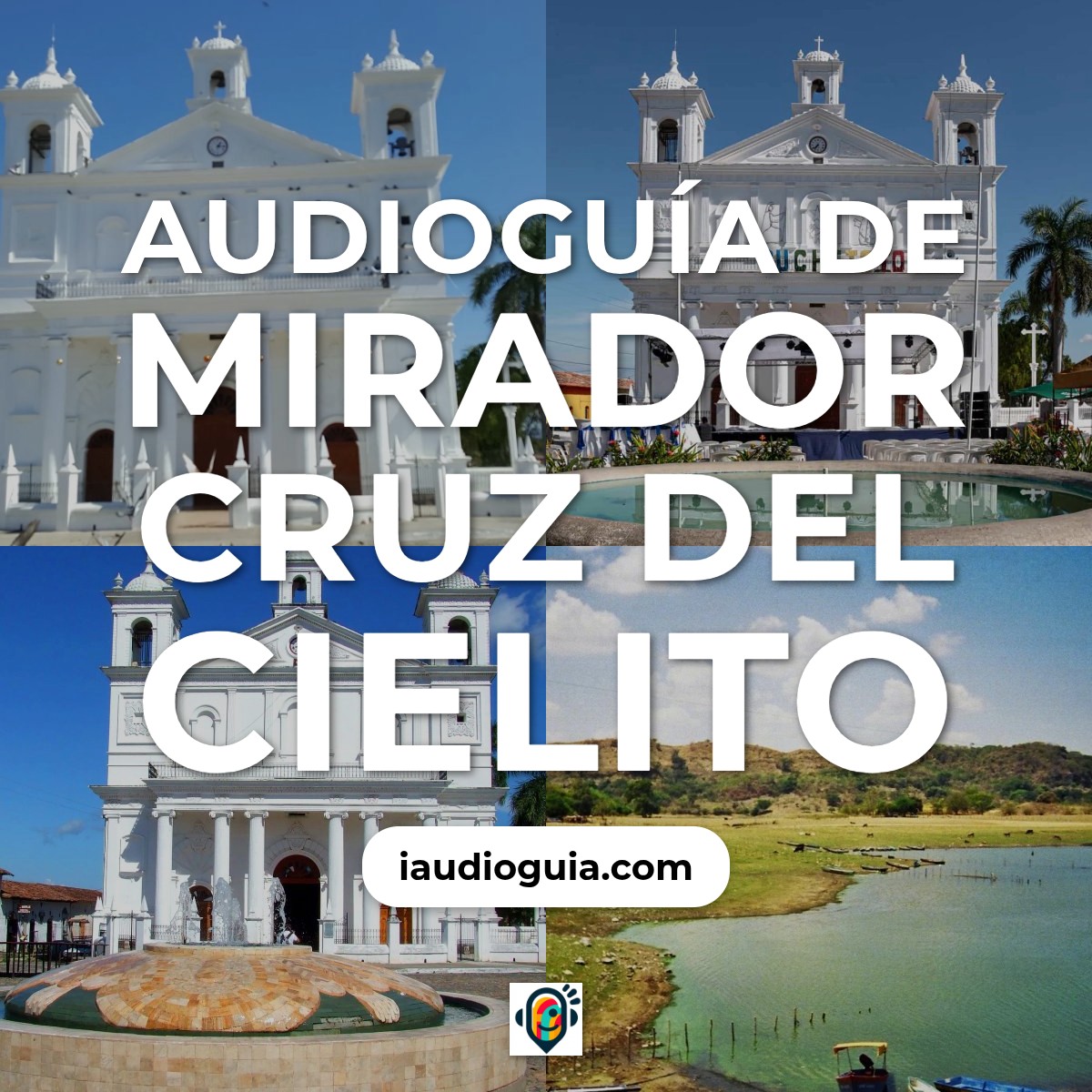 Audioguía de Mirador Cruz Del Cielito