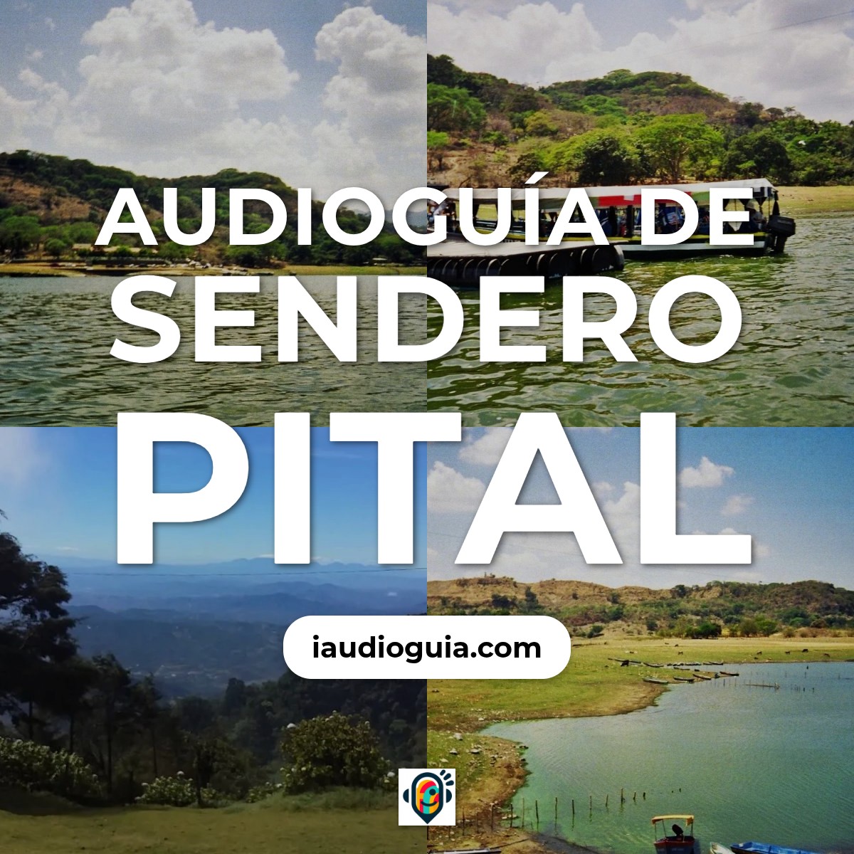 Audioguía de Sendero Pital