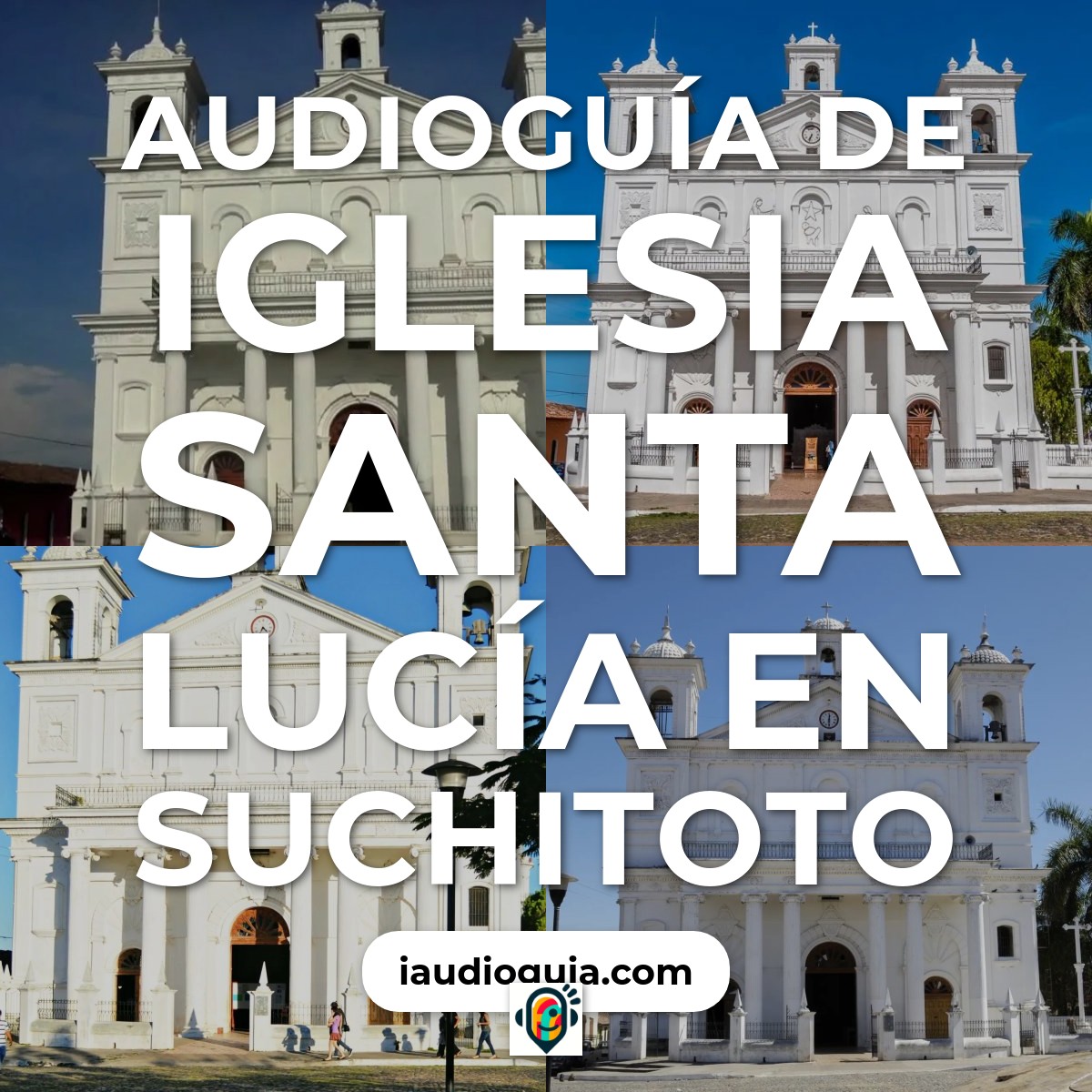 Audioguía de Iglesia Santa Lucia