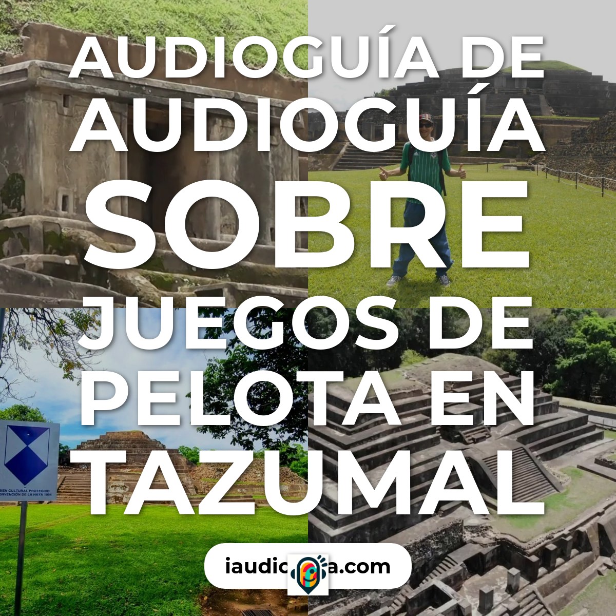 Audioguía de Juegos Pelota