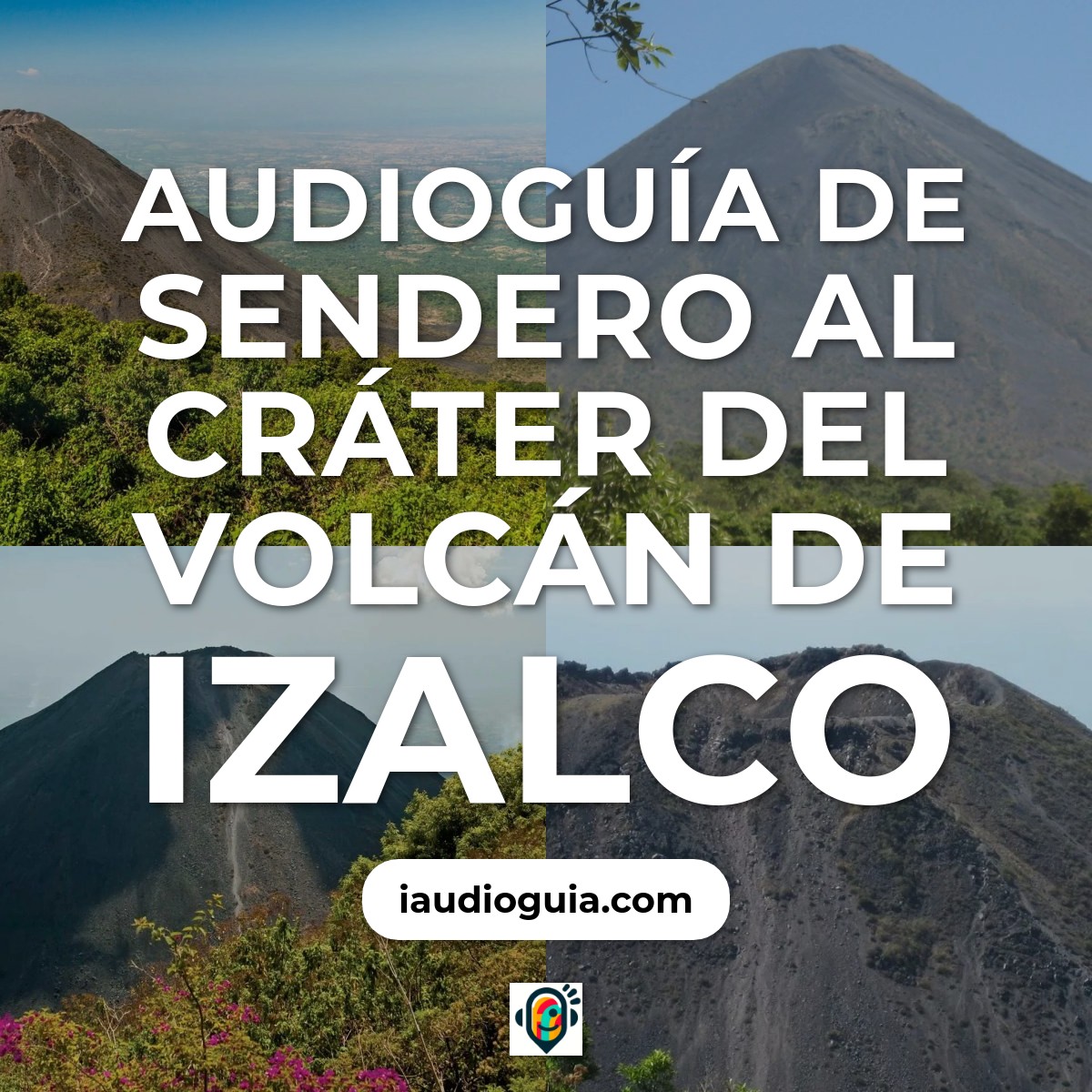 Audioguía de Sendero Hacia Crater