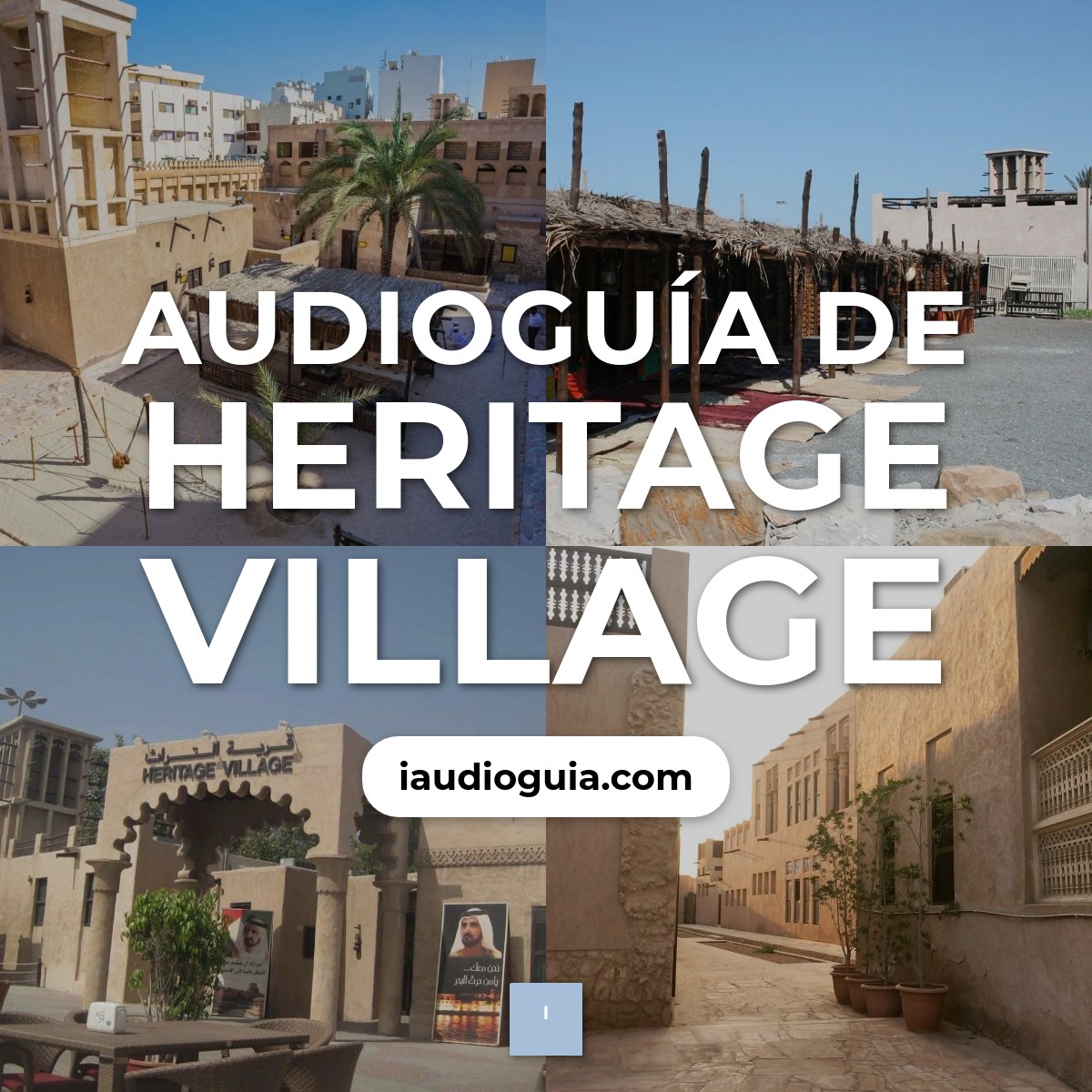 Audioguía de Heritage Village