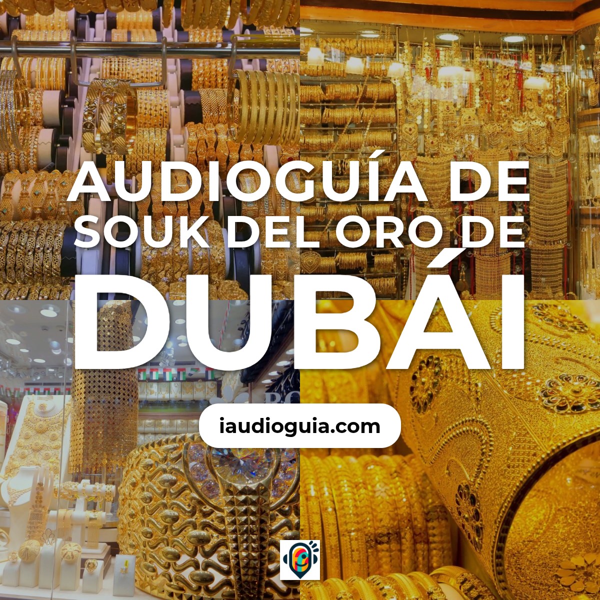 Souk Del Oro de Dubái