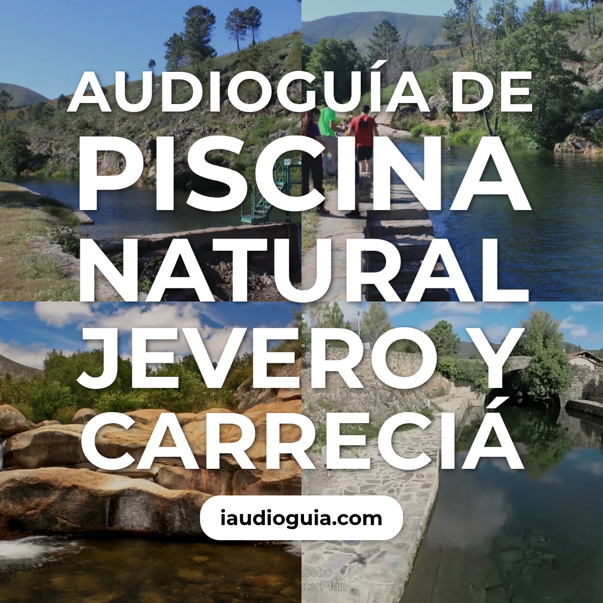 Audioguía de Piscina Natural Jevero Carrecia