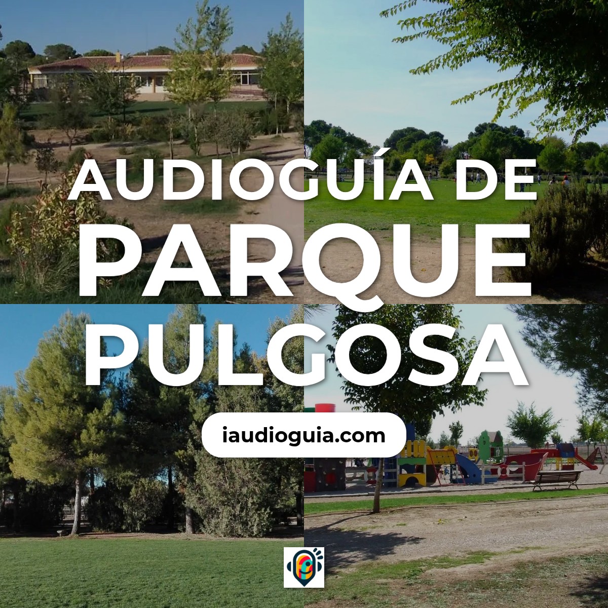Audioguía de Parque Pulgosa