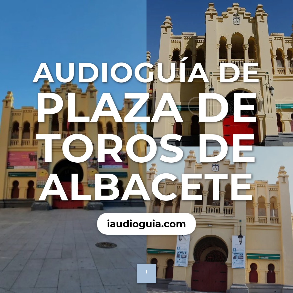 Audioguía de Plaza Toros Albacete