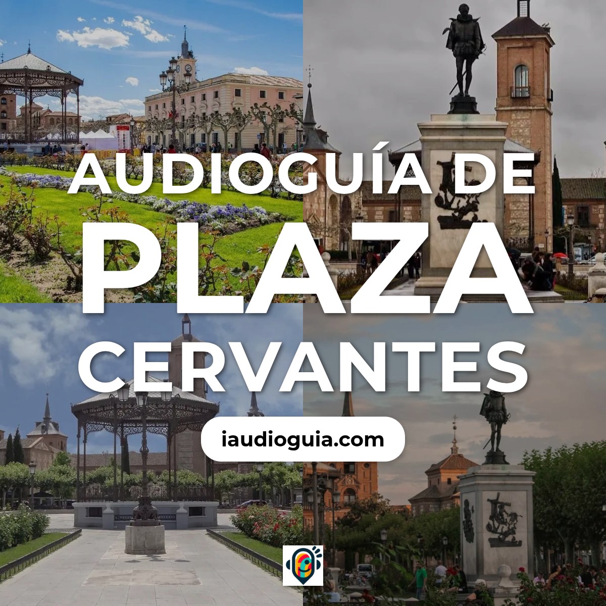 Audioguía de Plaza Cervantes
