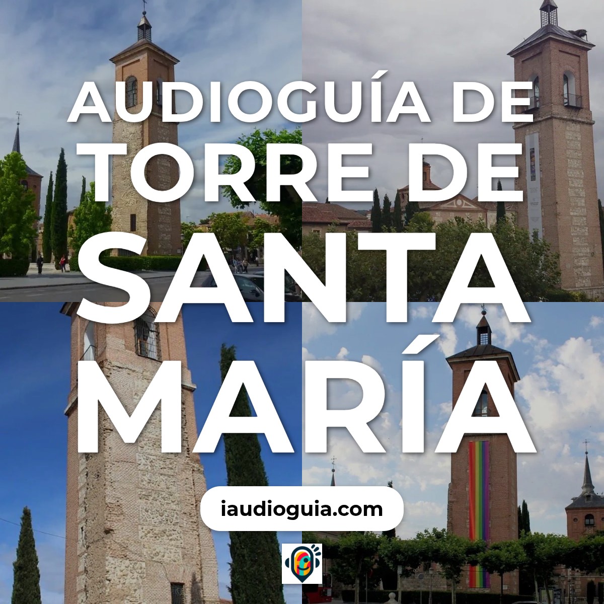 Audioguía de Torre Santa Maria