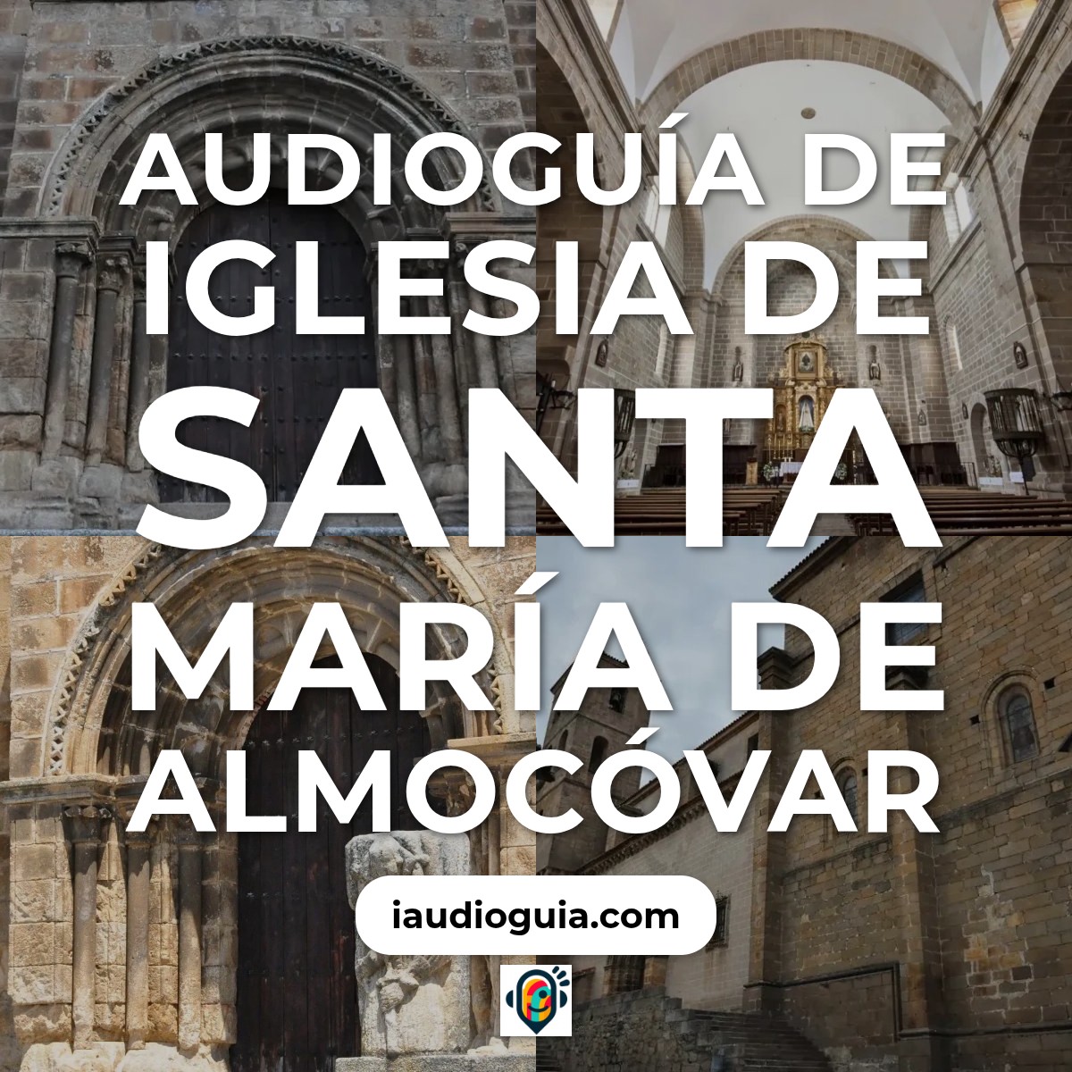 Audioguía de Igreja Santa Maria Almocovar