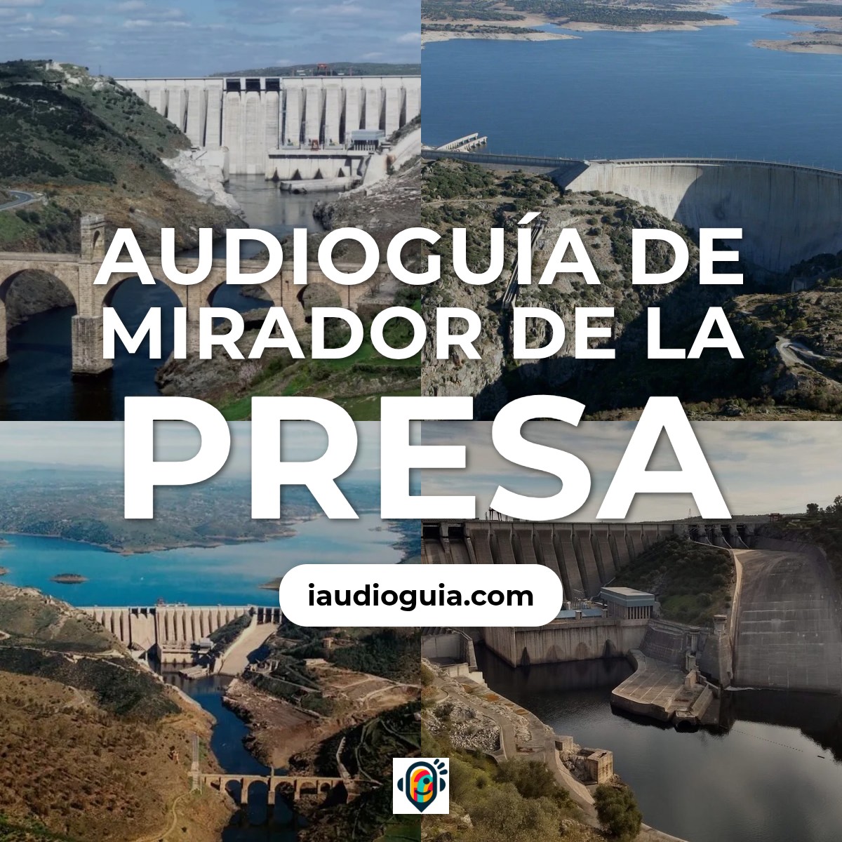 Audioguía de Mirador Presa