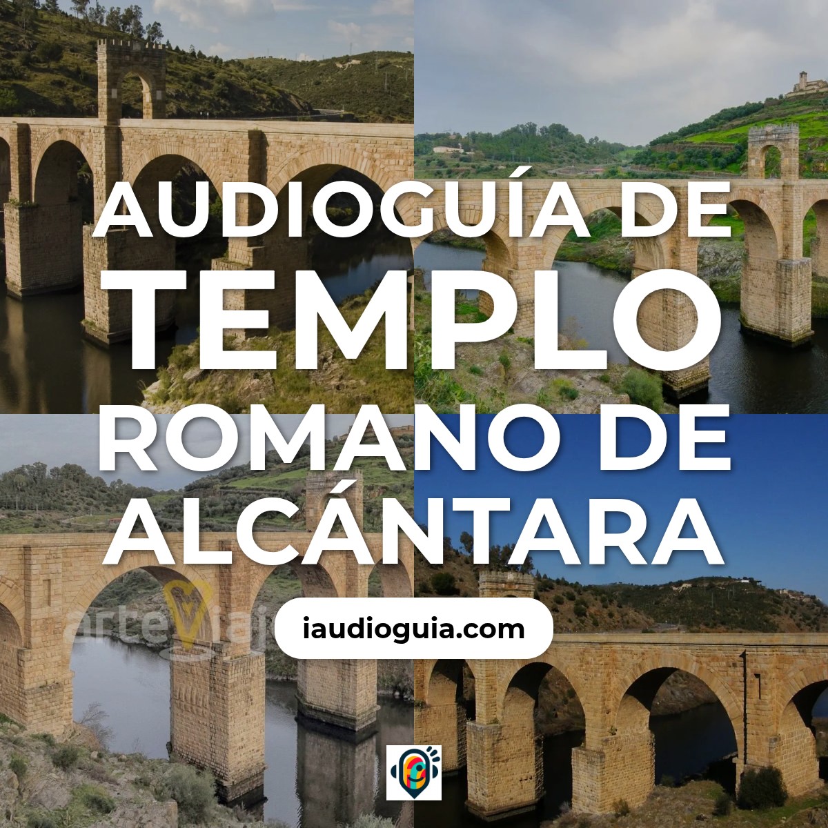 Audioguía de Templo Romano Alcantara