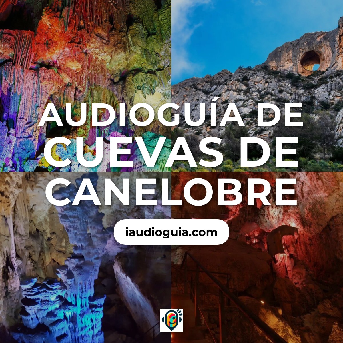 Audioguía de Cuevas Canelobre