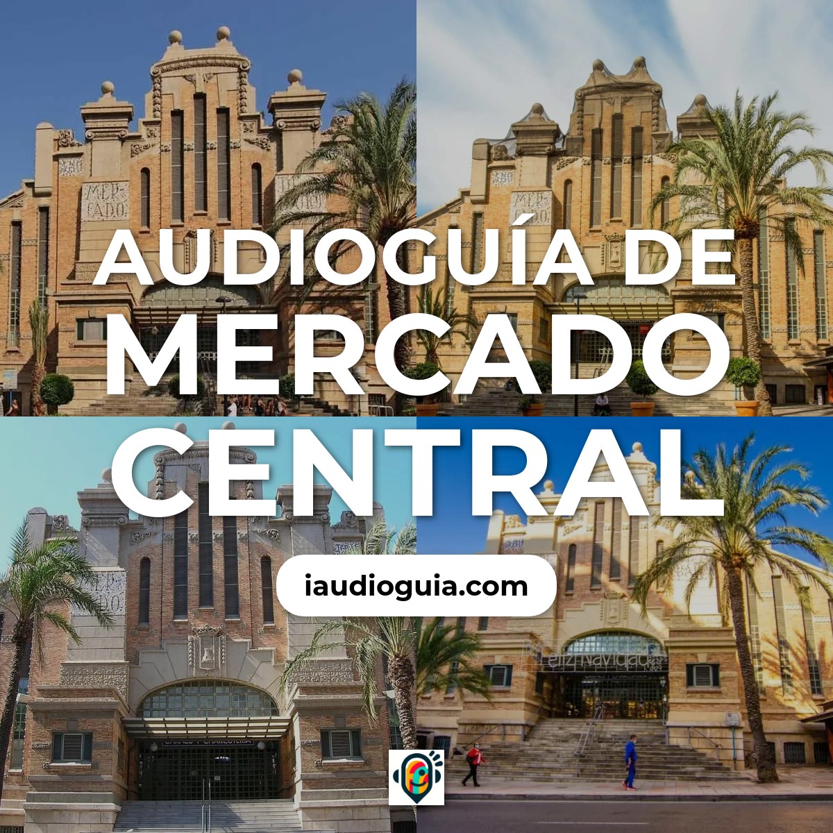 Audioguía de Mercado Central