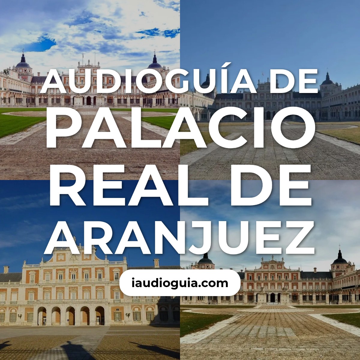 Audioguía de Palacio Real de Aranjuez