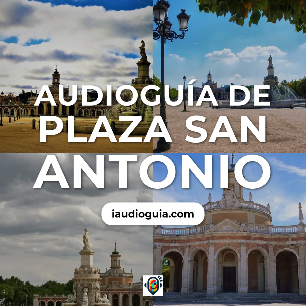 Audioguía de Plaza San Antonio