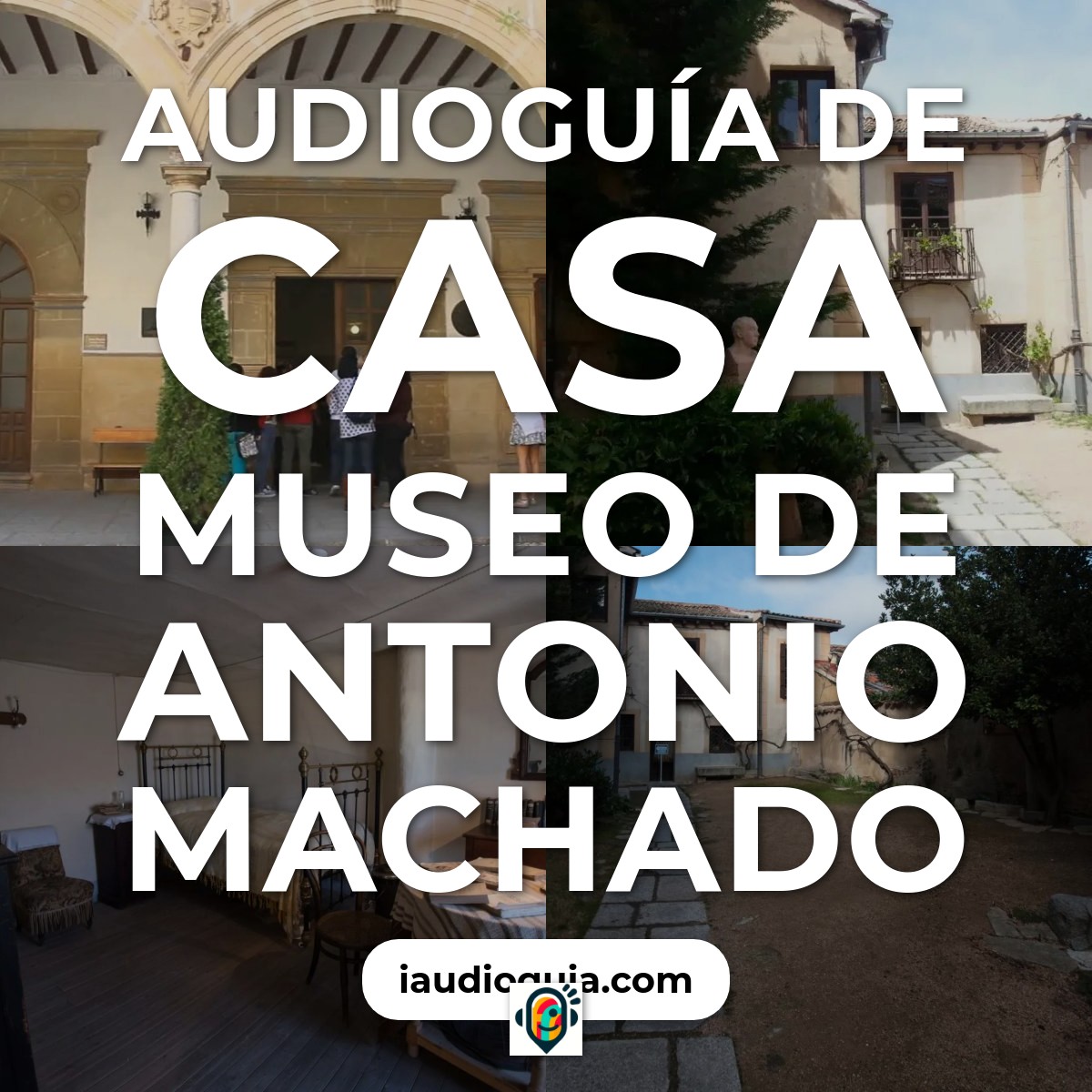 Audioguía de Casa Museo Antonio Machado