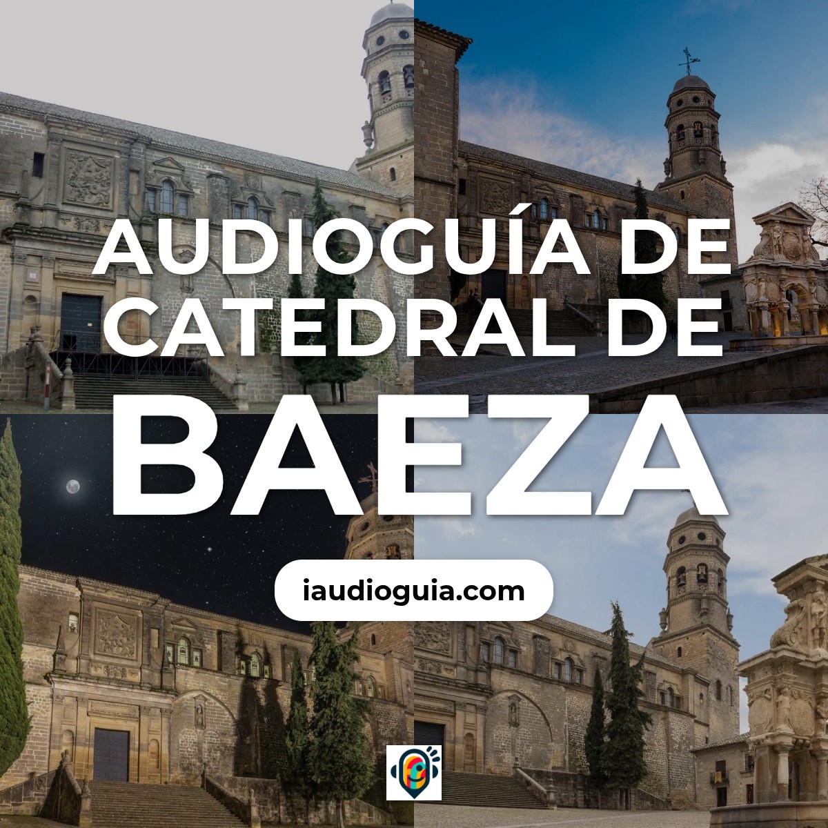 Audioguía de Catedral Baeza