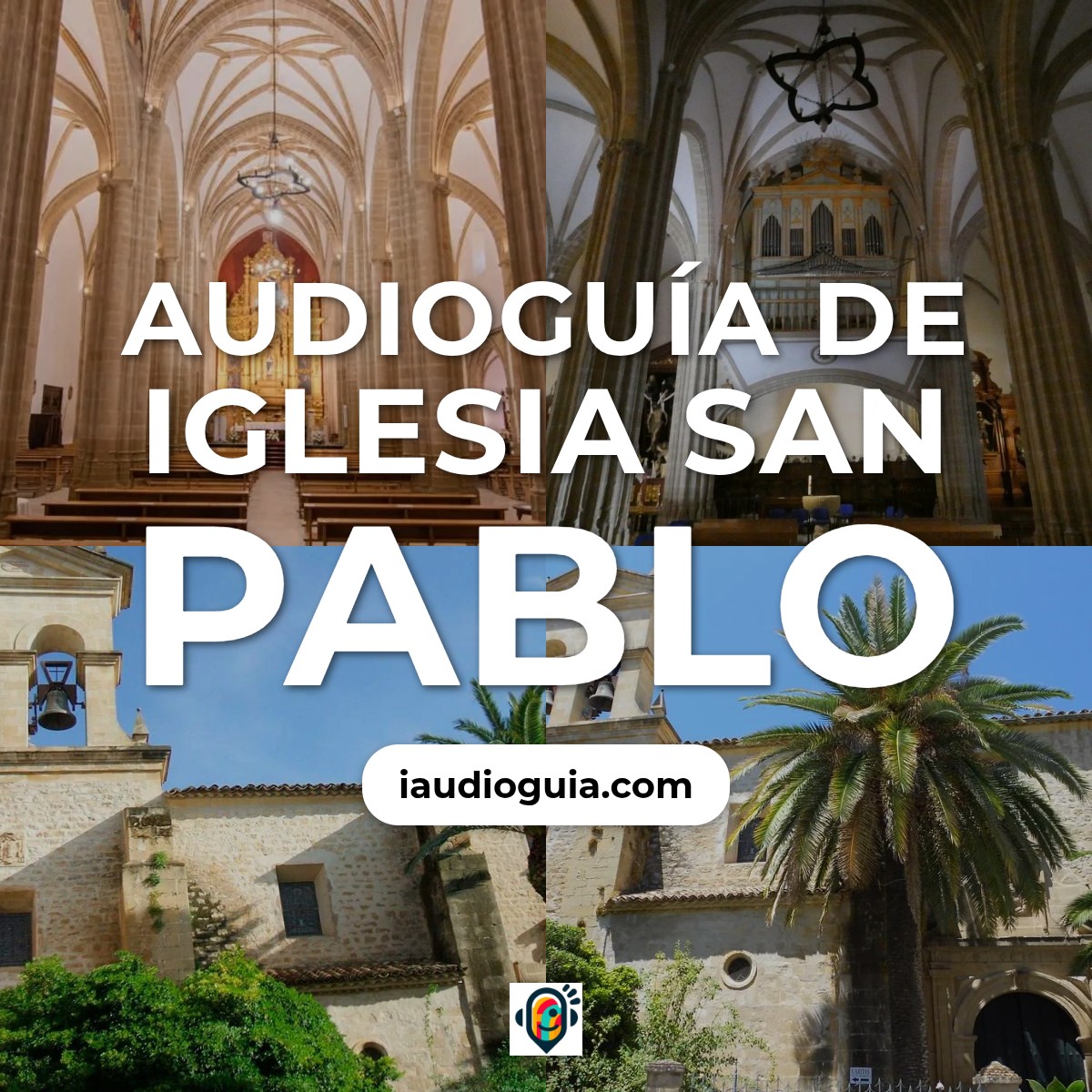 Audioguía de Iglesia San Pablo